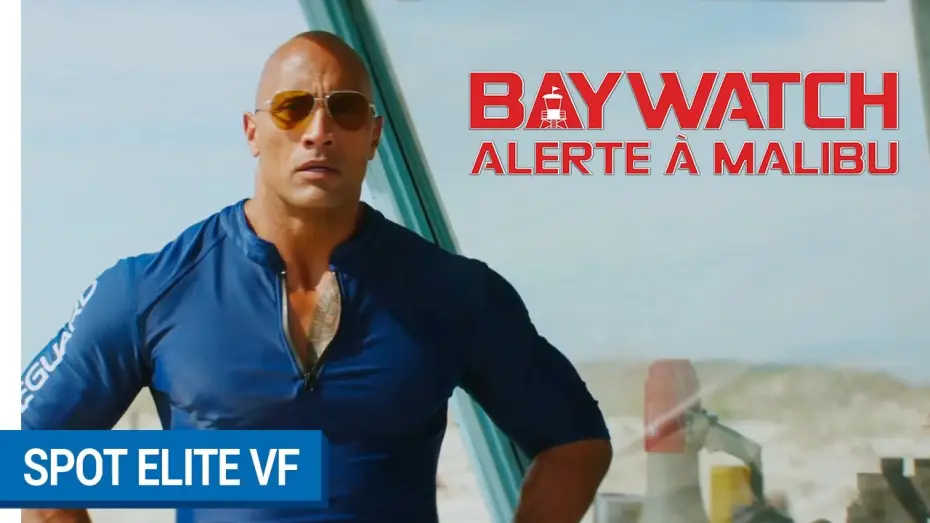Watch film Baywatch | BAYWATCH : ALERTE A MALIBU - Spot Elite (VF) [actuellement au cin&eacute;ma]
