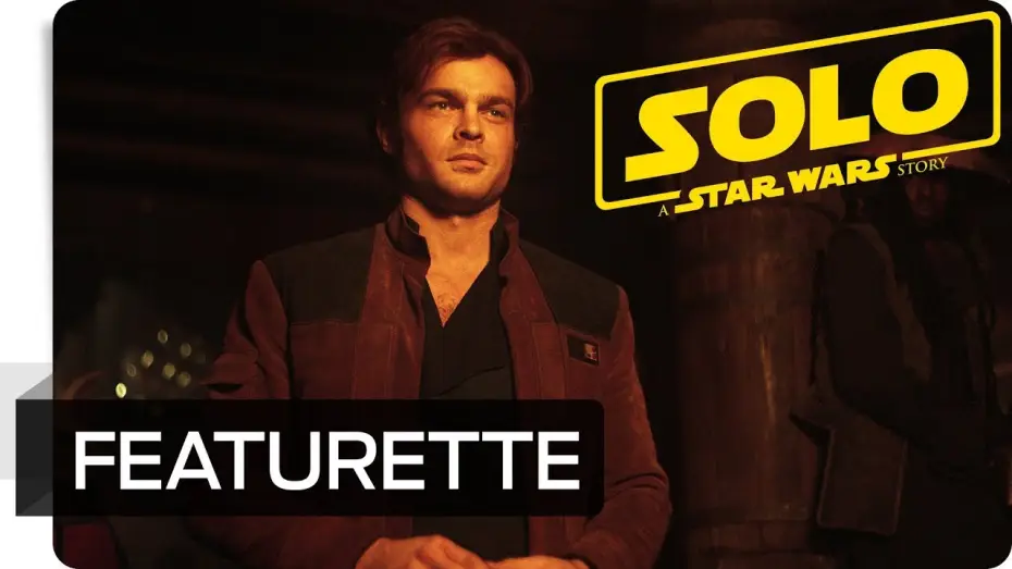 Watch film Solo: A Star Wars Story | SOLO: A Star Wars Story - Featurette: Die Story hinter Han Solo | Star Wars DE