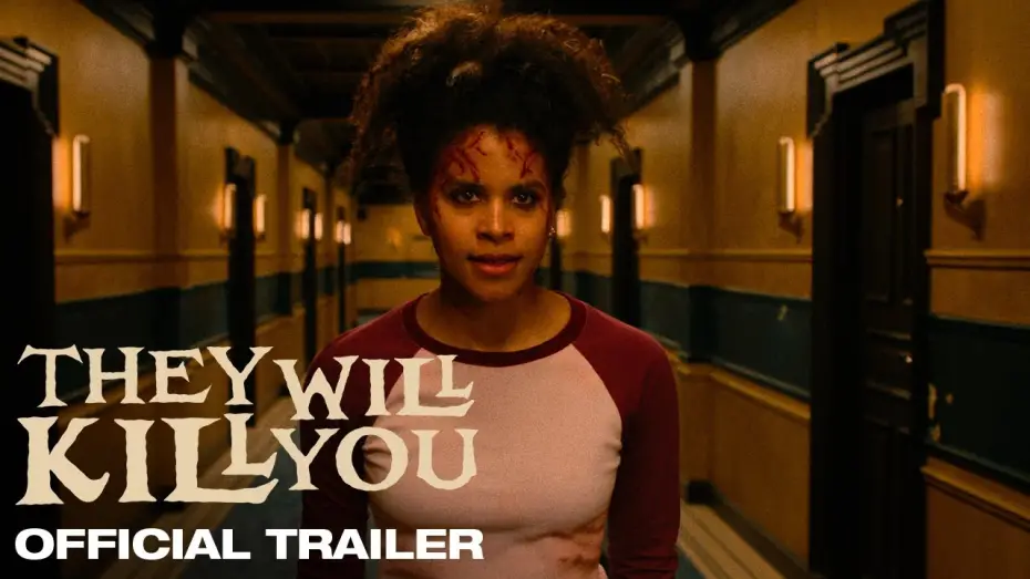 Watch film They Will Kill You | Official Trailer