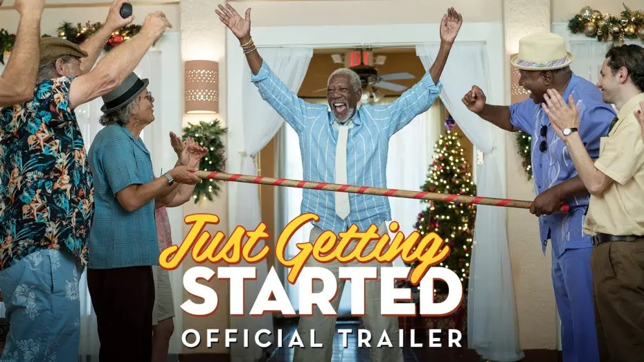 Watch film Just Getting Started | Just Getting Started Official Trailer (2017) - Broad Green Pictures