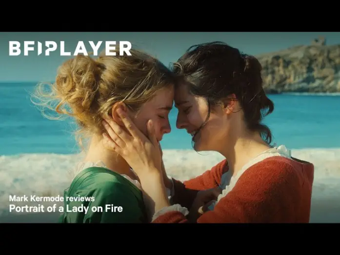Watch film Portrait of a Lady on Fire | Mark Kermode reviews Portrait of a Lady on Fire (2019) | BFI Player