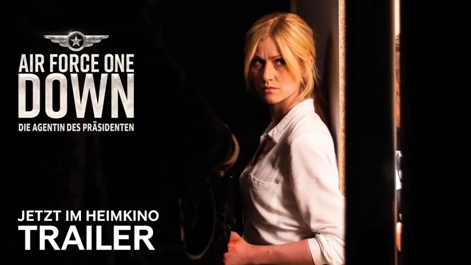 Watch film Air Force One Down | Air Force One Down - Die Agentin des Pr&auml;sidenten | Trailer Deutsch | F&uuml;r zuhause erh&auml;ltlich