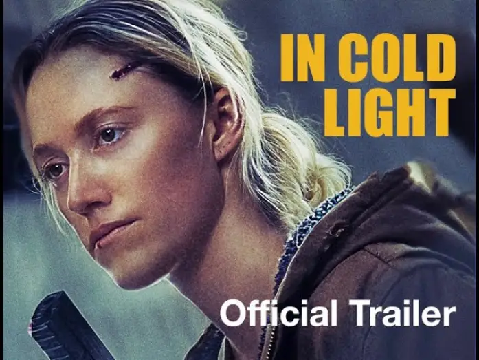 Watch film In Cold Light | Official Trailer