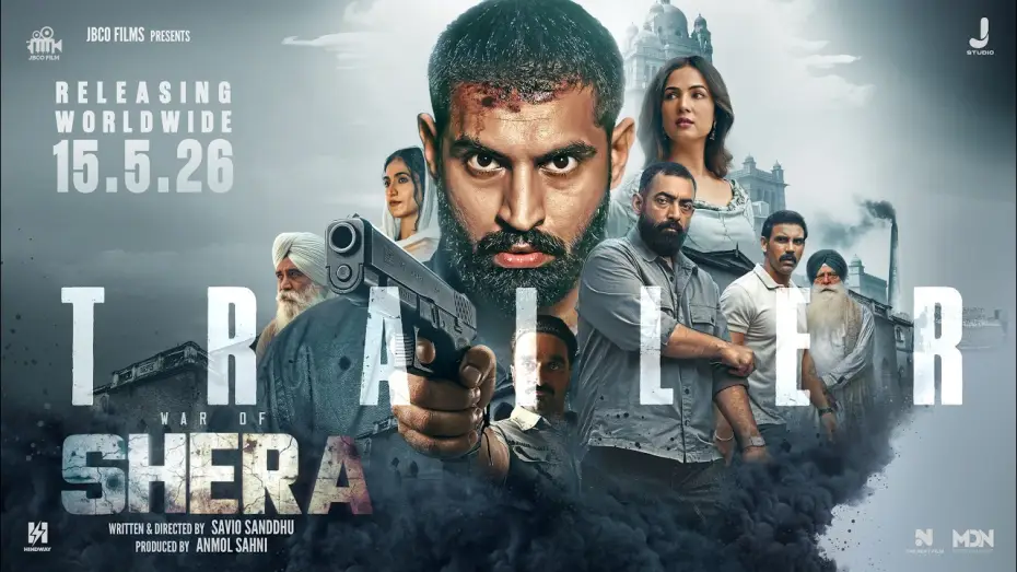 Watch film Shera | Shera | Parmish Verma | Sonal Chauhan | In Cinemas on 15th May 2026