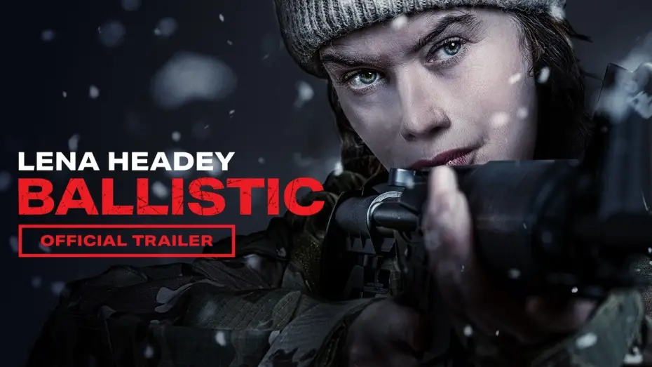 Watch film Ballistic | Official Trailer