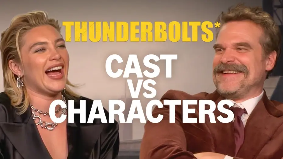 Watch film Thunderbolts | Florence Pugh & David Harbour Play Cast Vs Character