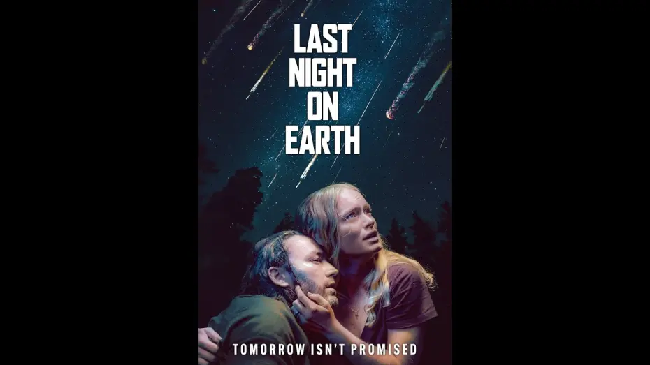 Watch film Last Night on Earth | Last Night On Earth (2024) Official Trailer | Apocalypse | Leven Rambin, Shane West