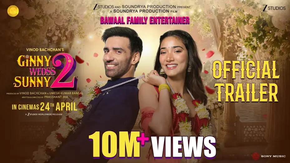 Watch film Ginny Wedss Sunny 2 | Ginny Wedss Sunny 2 Official Trailer | Avinash Tiwary, Medha Shankr | Prasshant Jha | 24 April 2026