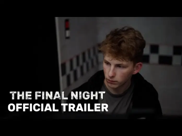 Watch film THE FINAL NIGHT | Five Nights at Freddy&rsquo;s: THE FINAL NIGHT | Official Trailer