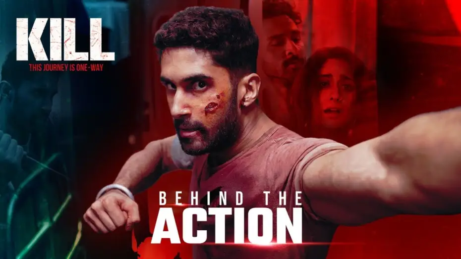 Watch film Kill | Behind The Action