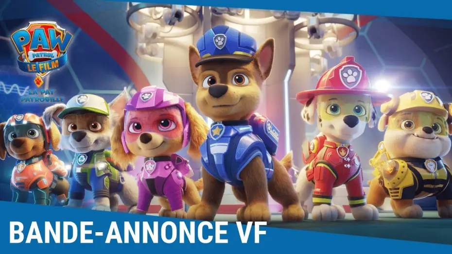 Watch film PAW Patrol: The Movie | LA PAT&rsquo; PATROUILLE LE FILM &ndash; Bande Annonce [VF]