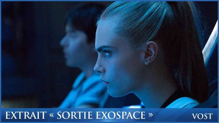 Watch film Valerian and the City of a Thousand Planets | VAL&Eacute;RIAN ET LA CIT&Eacute; DES MILLE PLAN&Egrave;TES - Extrait "Sortie Exospace" VOST