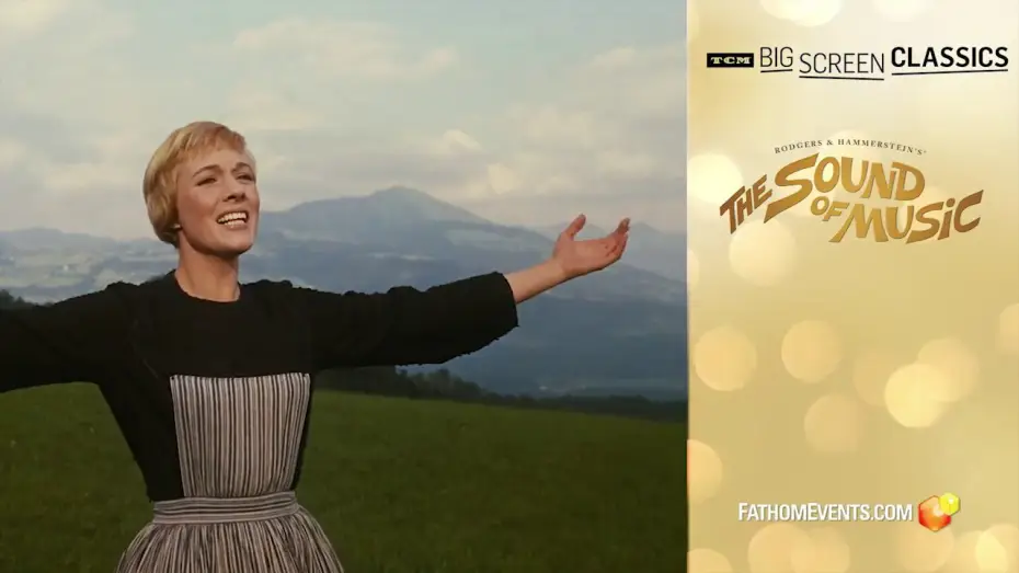 Watch film The Sound of Music | Fathom Events Spot