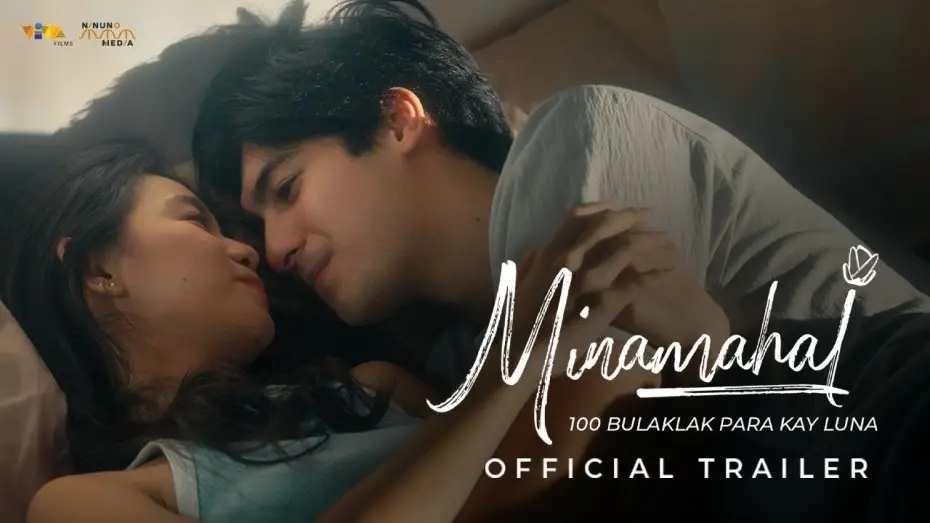 Watch film Minamahal | MINAMAHAL: 100 Bulaklak Para Kay Luna Official Trailer