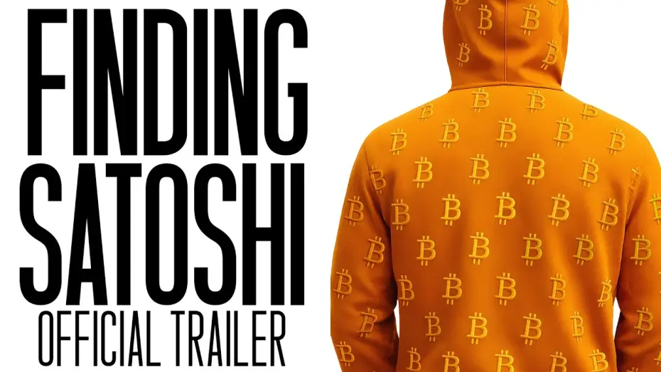 Watch film Finding Satoshi | Finding Satoshi | Official Trailer