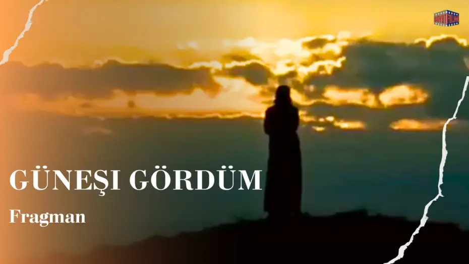 Watch film I Saw the Sun | Güneşi Gördüm - Fragman