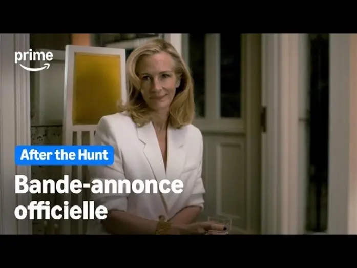 Watch film After the Hunt | After the Hunt - Bande-Annonce Officielle | Prime Video
