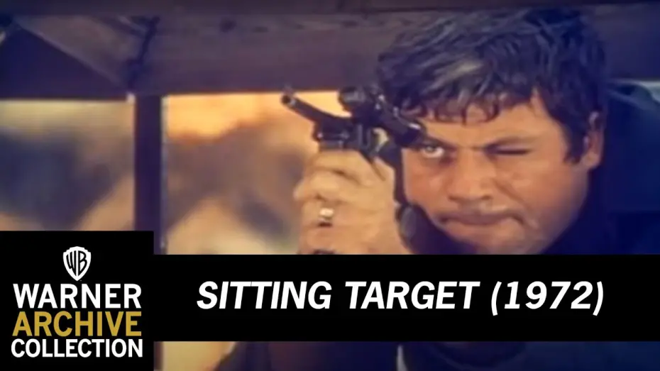 Watch film Sitting Target | Sitting Target (Original Theatrical Trailer)