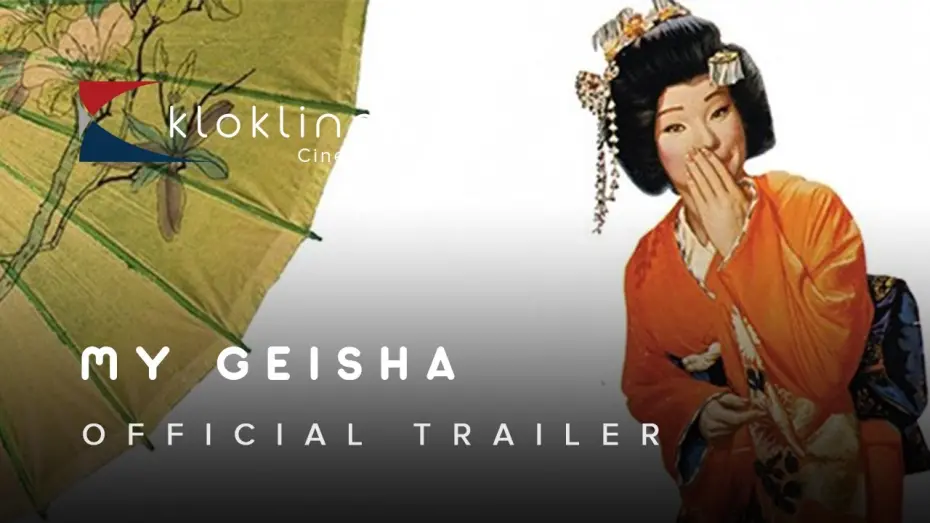Watch film My Geisha | My Geisha (1962) | Official Trailer