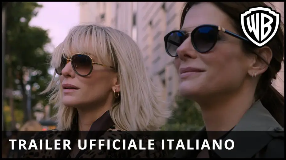 Watch film Ocean's Eight | Ocean's 8 - Trailer Ufficiale Italiano