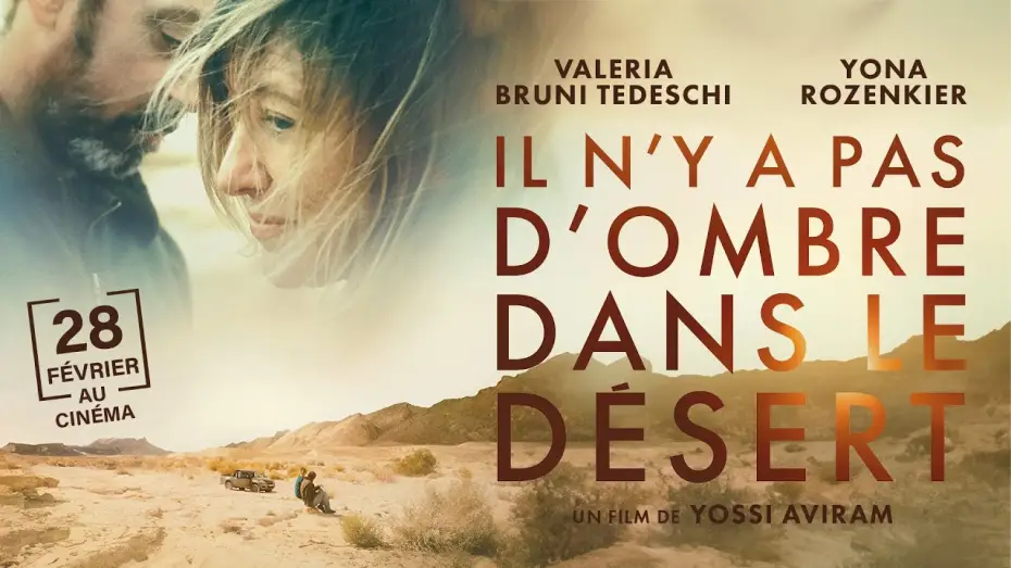 Watch film Il n'y a pas d'ombre dans le d&eacute;sert | Bande-annonce