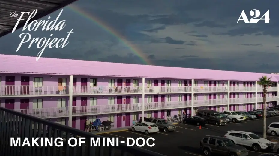 Watch film The Florida Project | Making Of Mini-Doc