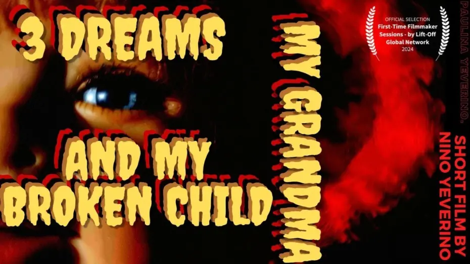 Watch film 3 Dreams My Grandma and My Broken Child | 3 DREAMS MY GRANDMA AND MY BROKEN CHILD