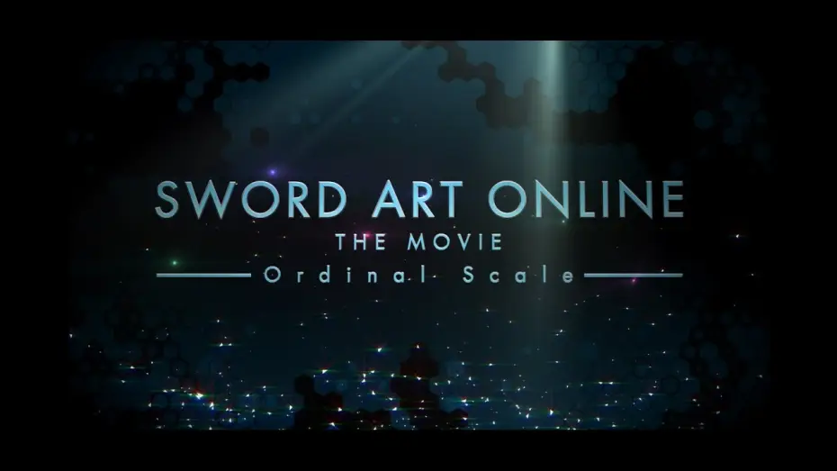Watch film Sword Art Online: The Movie &ndash; Ordinal Scale | Official Trailer 2