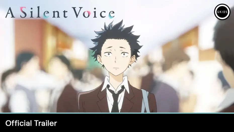 Watch film A Silent Voice: The Movie | Official Trailer [Subtitled]