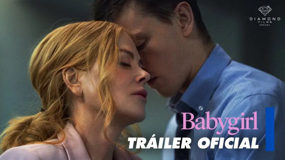 Watch film Babygirl | Tr&aacute;iler oficial