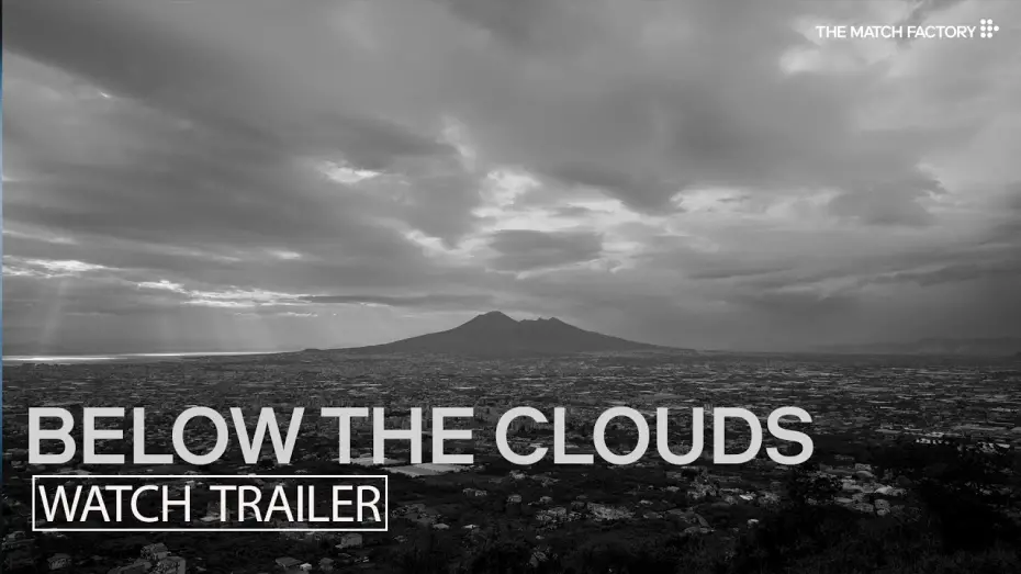 Watch film Below the Clouds | Below the Clouds | Trailer |&nbsp;Gianfranco Rosi