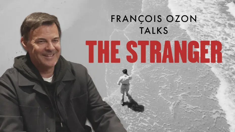 Watch film The Stranger | Fran&ccedil;ois Ozon on THE STRANGER, directing Benjamin Voisin and Albert Camus classic novel