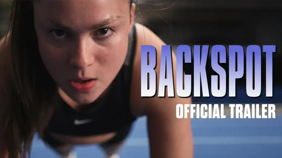 Watch film Backspot | Official Trailer