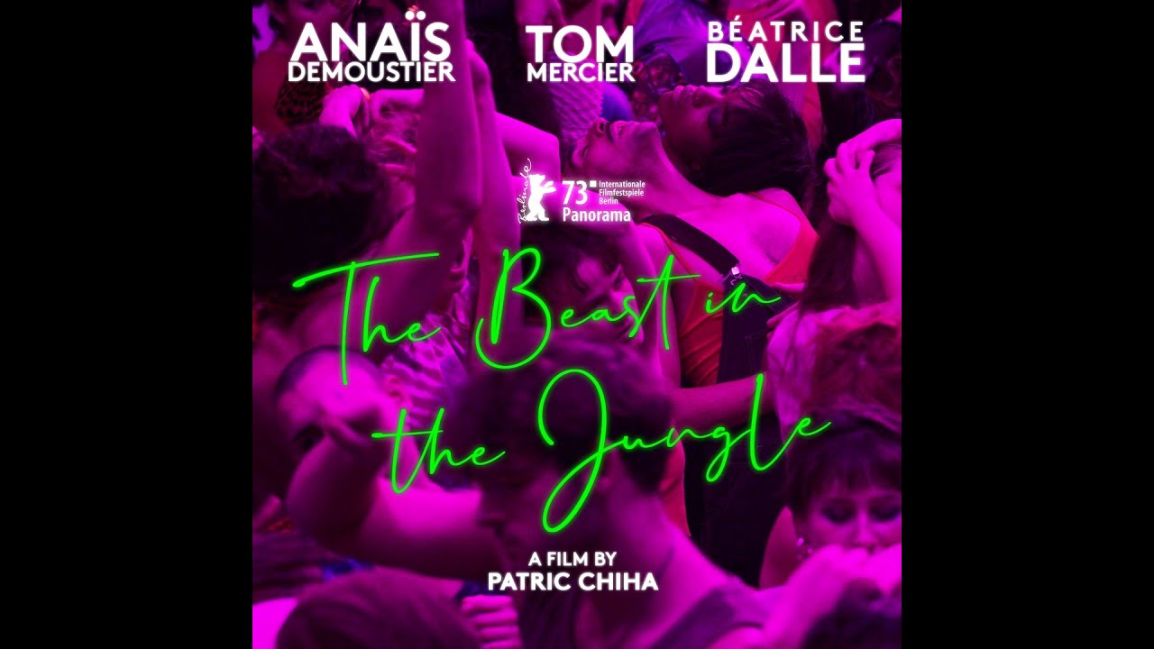 Watch film The Beast in the Jungle | THE BEAST IN THE JUNGLE by Patric Chiha - TEASER 2