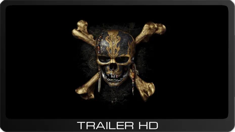 Watch film Pirates of the Caribbean: Dead Men Tell No Tales | Pirates Of The Caribbean: Salazars Rache ≣ 2017 ≣ Trailer