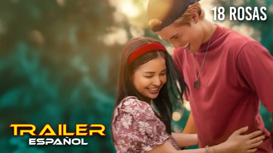 Watch film 18th Rose | 18 rosas - Tr&aacute;iler espa&ntilde;ol