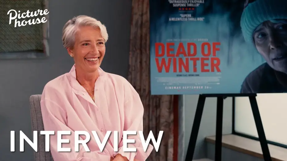 Watch film Dead of Winter | Interview with Emma Thompson
