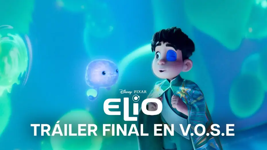 Watch film Elio | Tr&aacute;iler Final [VOSE]