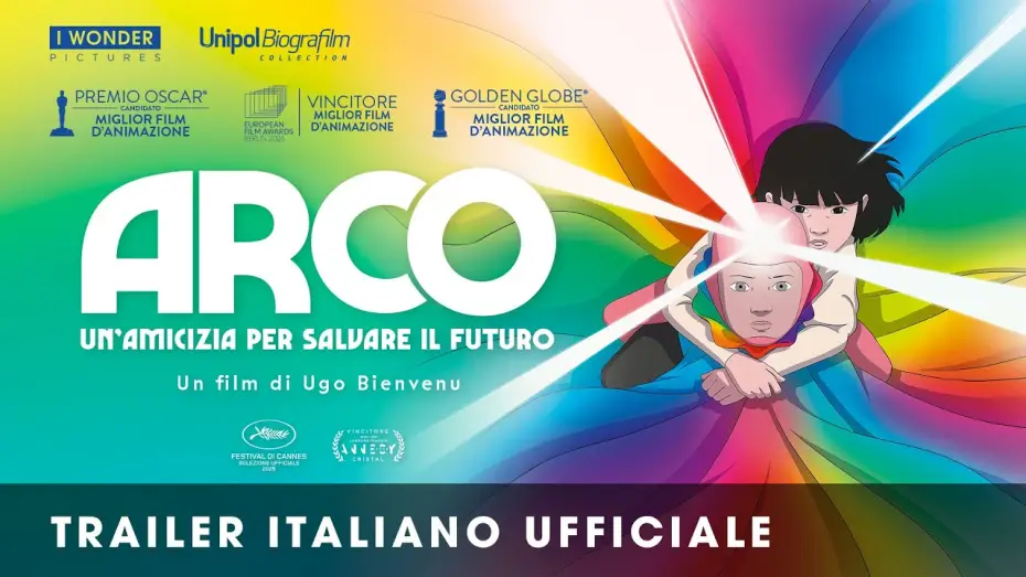 Watch film Arco | ARCO - Un'amicizia per salvare il futuro | Trailer Italiano Ufficiale HD