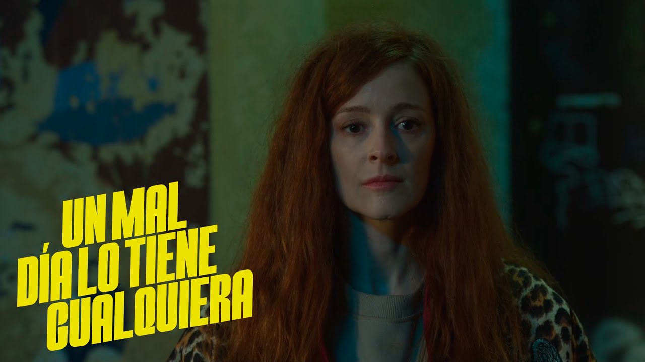 Watch film Un mal d&iacute;a lo tiene cualquiera | Un Mal D&iacute;a Lo Tiene Cualquiera | Tr&aacute;iler oficial HD
