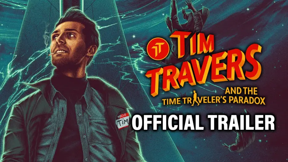 Watch film Tim Travers and the Time Traveler's Paradox | Official Full Trailer