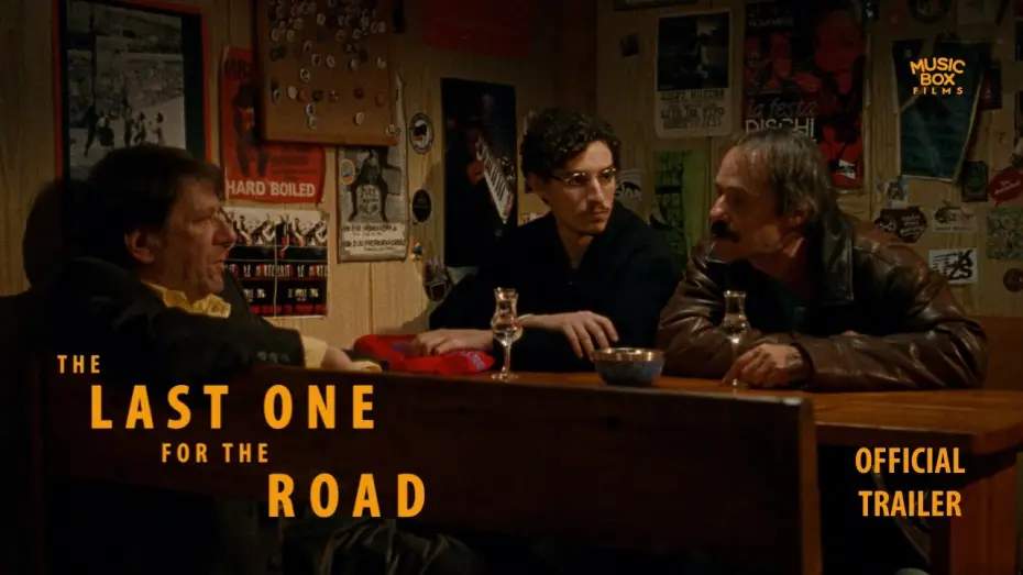 Watch film The Last One for the Road | The Last One for the Road | Official Trailer | In Select Theaters May 1