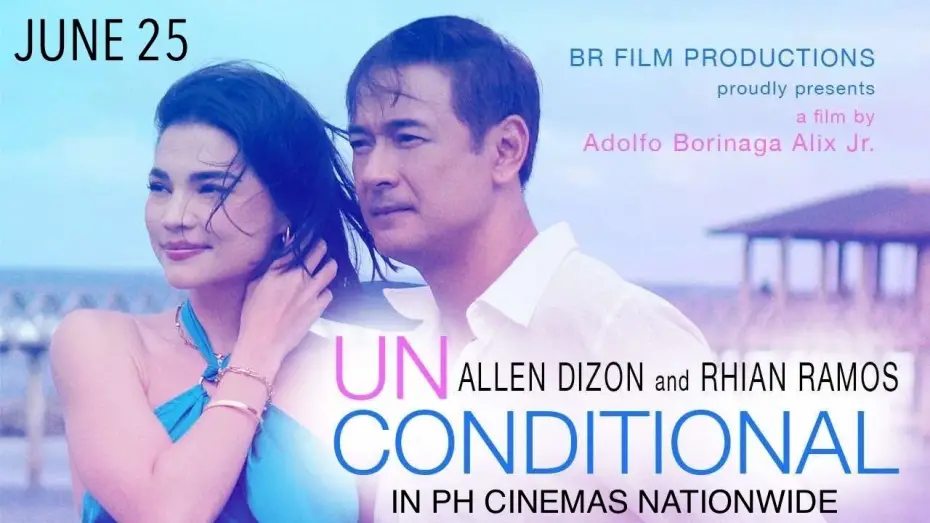 Watch film Unconditional | UNCONDITIONAL | MOVIE TRAILER #1 | 2025 | Allen Dizon #allendizon and Rhian Ramos #rhianramos
