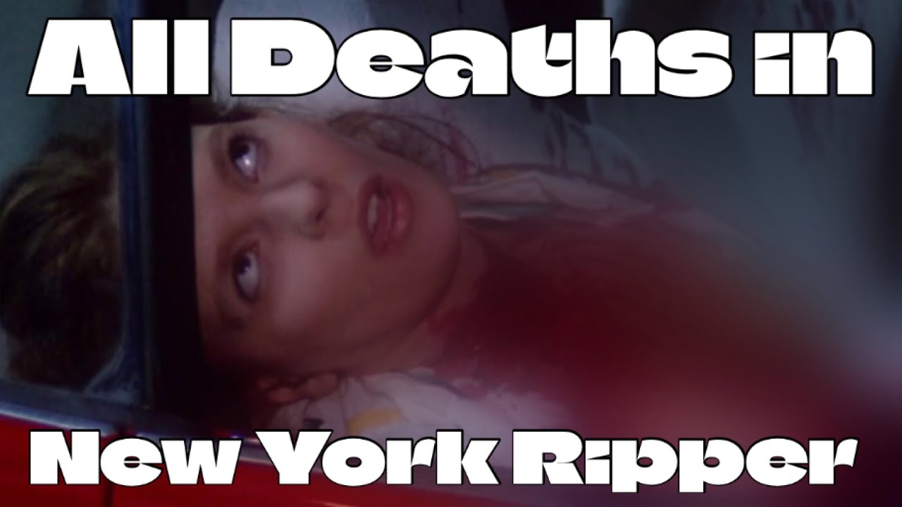 Watch film The New York Ripper | All Deaths in The New York Ripper (1982)