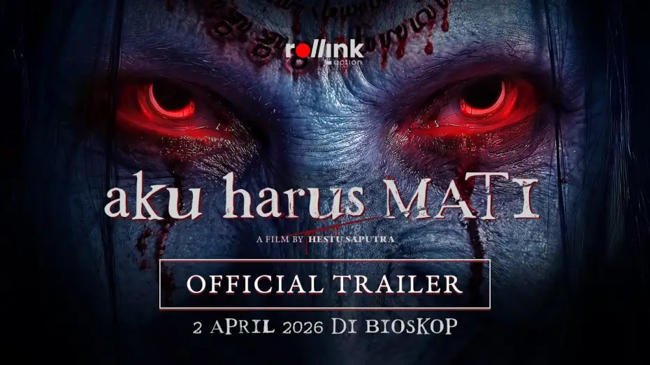 Watch film Aku Harus Mati | Aku Harus Mati - Official Trailer