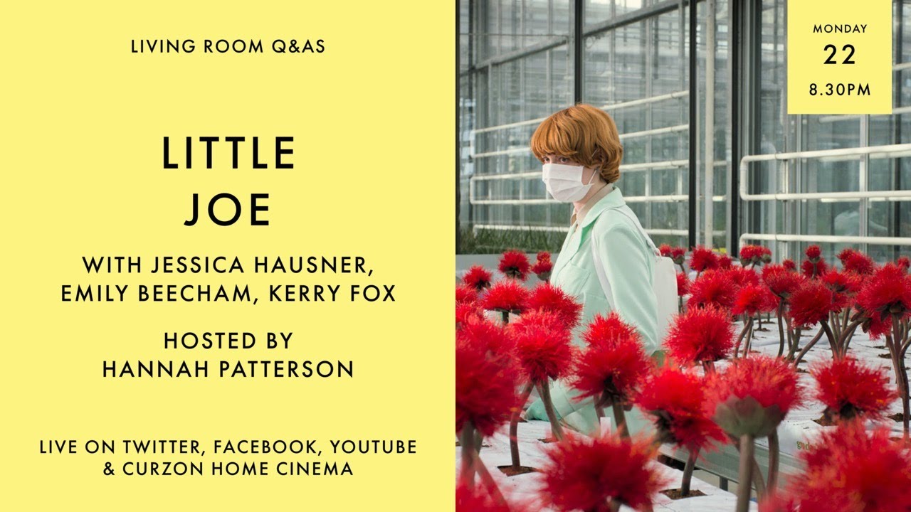 Watch film Little Joe | LIVING ROOM Q&As: Little Joe with Jessica Hausner, Emily Beecham and Kerry Fox
