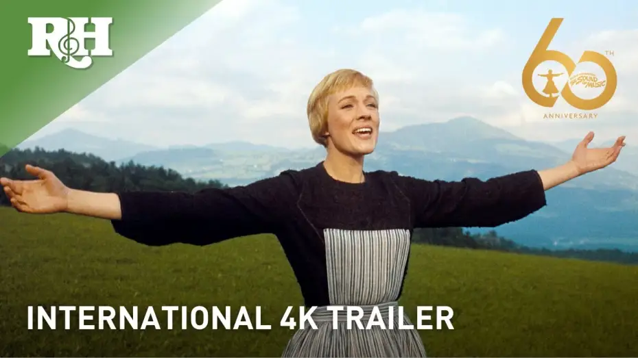 Watch film The Sound of Music | Official International 4K Trailer