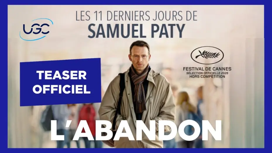 Watch film L'abandon | L'abandon - Teaser Officiel - UGC Distribution