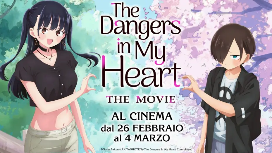 Watch film The Dangers in My Heart: The Movie | The Dangers in My Heart - The Movie [TRAILER 2] Dal 26 FEBBRAIO al 4 MARZO al CINEMA