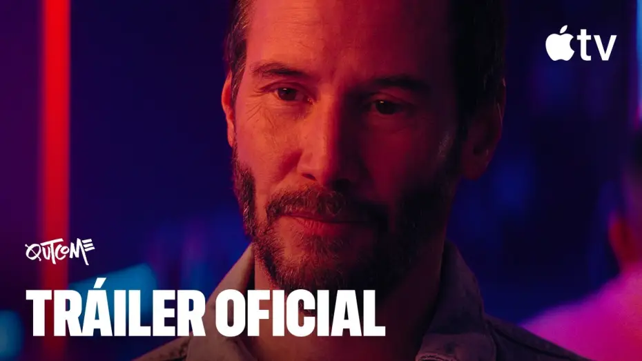 Watch film Outcome | Tr&aacute;iler oficial
